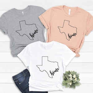Texas Home Shirt, Texas Shirt, Texas Flag T-shirt , Texas Lovers, southern, State T-shirt, Gift for Girl, Gift for her, Gift for him image 4