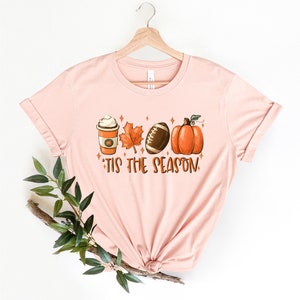 Tis The Season Shirt, Fall Pumpkin Shirt, Football Shirts For Women, Women Fall Tees, Fall Season Shirts, Cute Pumpkin Shirt, Autumn Shirt image 2