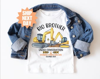 Personalized Big Brother Shirt, Big Brother Under Construction Shirt, Custom Due Date Shirt, Future Big Brother Gift, Pregnancy Announcement