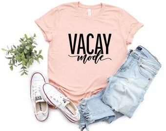 Urlaub Shirt, Vacay Mode Shirt, Urlaub Shirts für Frauen, lustiges Reise Shirt, Vacay Mode, Urlaub T-Shirts, Reisen Geschenk, Frauen Reise Shirt