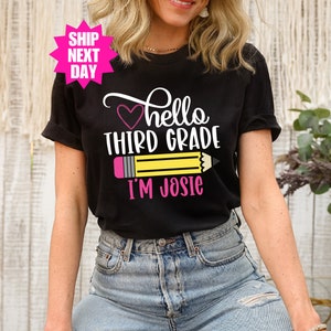 Third Grade Shirt, Hello Third Grade, First Day Of School Outfit, Personalized Name Shirt, Back To School, First Day of Third Grade Shirt image 5