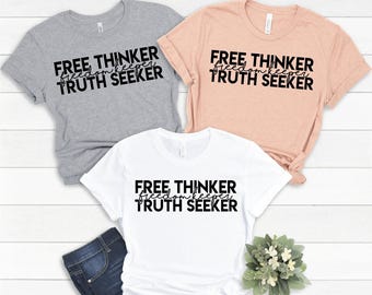 Camiseta de librepensador, guardián de la libertad, buscador de la verdad, camiseta de libertad médica, mamá holística, camiseta conservadora, libertad médica, cuatro de julio