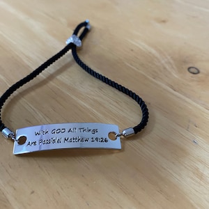 With God All Things Are Possible  Matthew 19:26, Adjustable Bracelet