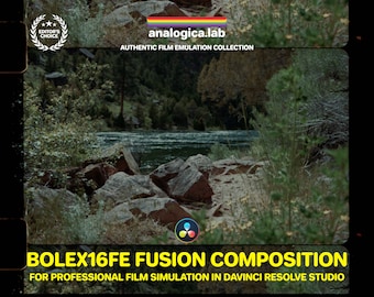 Bolex Emulation - Bolex16FE Film Emulation DaVinci Resolve Fusion by analogicalab