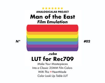 N# 2 Man of the East ~ Film Emulation .Cube LUT for Rec709 ~ Make Your Masterpieces into a Classic 35MM Film Colors