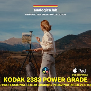 May include: A woman paints a landscape on a canvas easel in front of a mountain range. The text "KODAK 2383 POWER GRADE" is displayed in yellow letters. The text "FOR PROFESSIONAL COLOR GRADING IN DAVINCI RESOLVE STUDIO" is displayed in black letters. The text "analogica.lab" is displayed in rainbow letters. The text "AUTHENTIC FILM EMULATION COLLECTION" is displayed in black letters. The text "iPad" is displayed in white letters with a black Apple logo. The text "IPAD COMPATIBLE" is displayed in black letters.