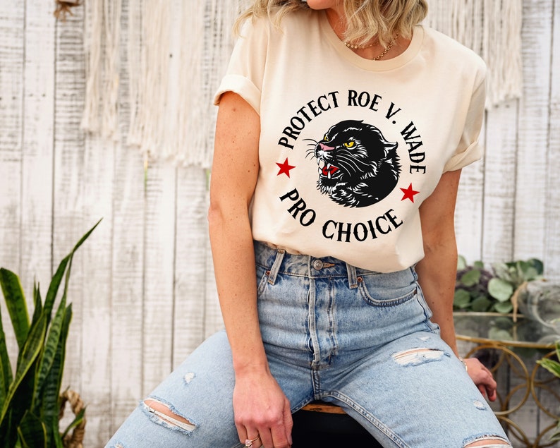 Protect Roe V Wade Shirt, Pro Choice Shirt, Women's Rights Shirt, Reproductive Rights Shirt, Feminist Shirt, Equality Shirt, Feminism Shirt 