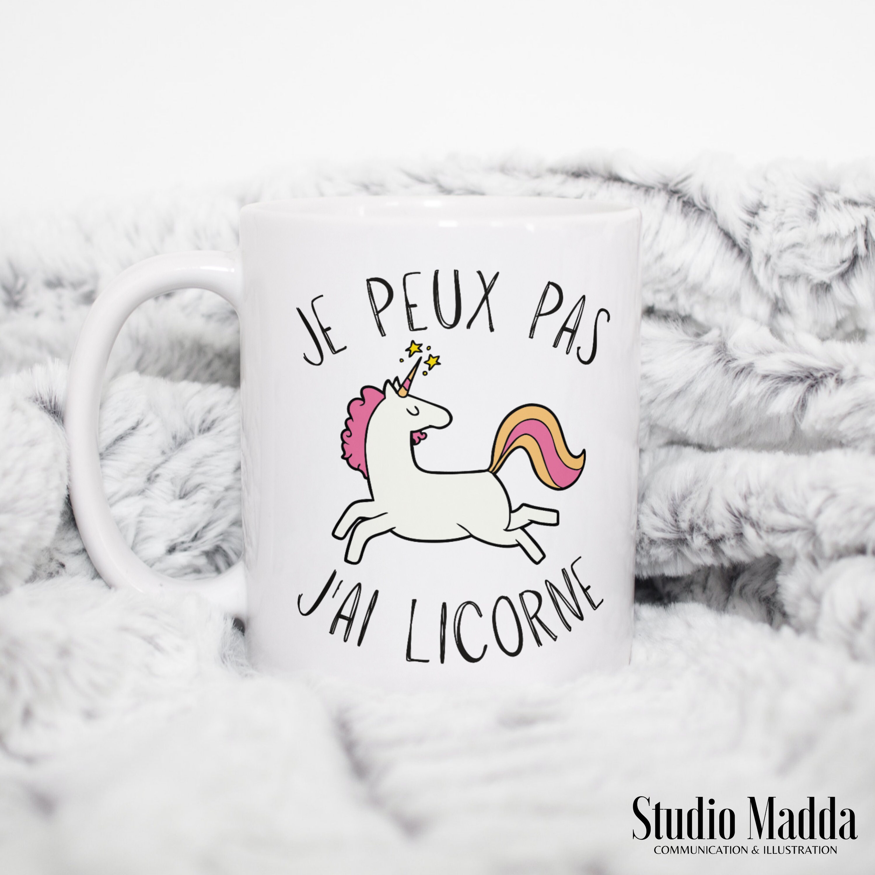 Mug Tasse Céramique Je Peux Pas J'ai Licorne