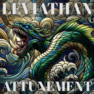 Leviathan Master of the Deep Spirit Attunement