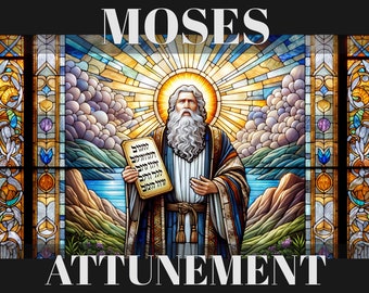 Moses Ancient Mystic Attunement