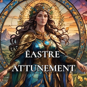 Eastre - Goddess of the Radiant Dawn Spirit Attunement
