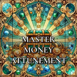 The Master Money Attunement