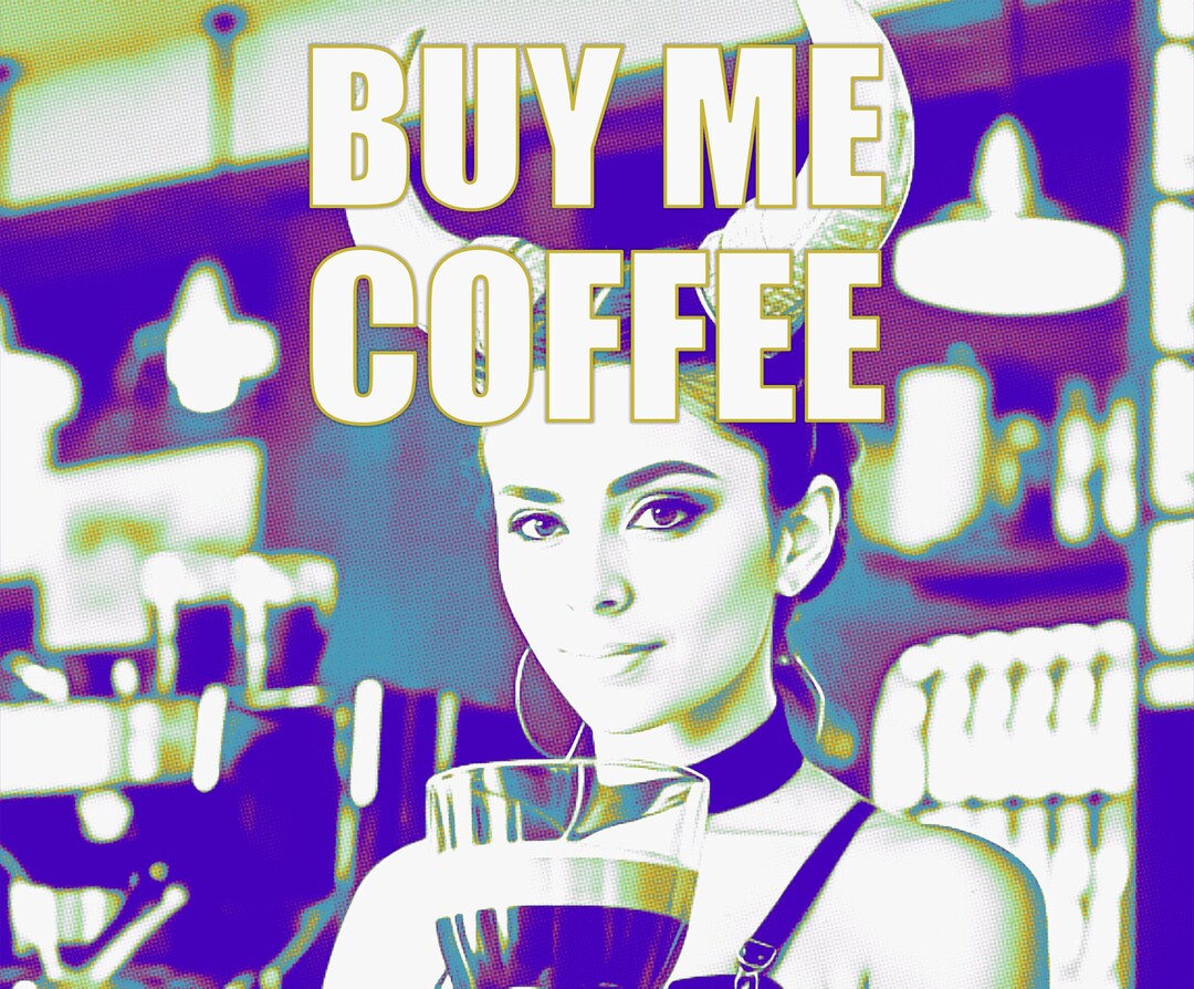 Buy Me Coffee Etsy Buy Me Coffee Etsy