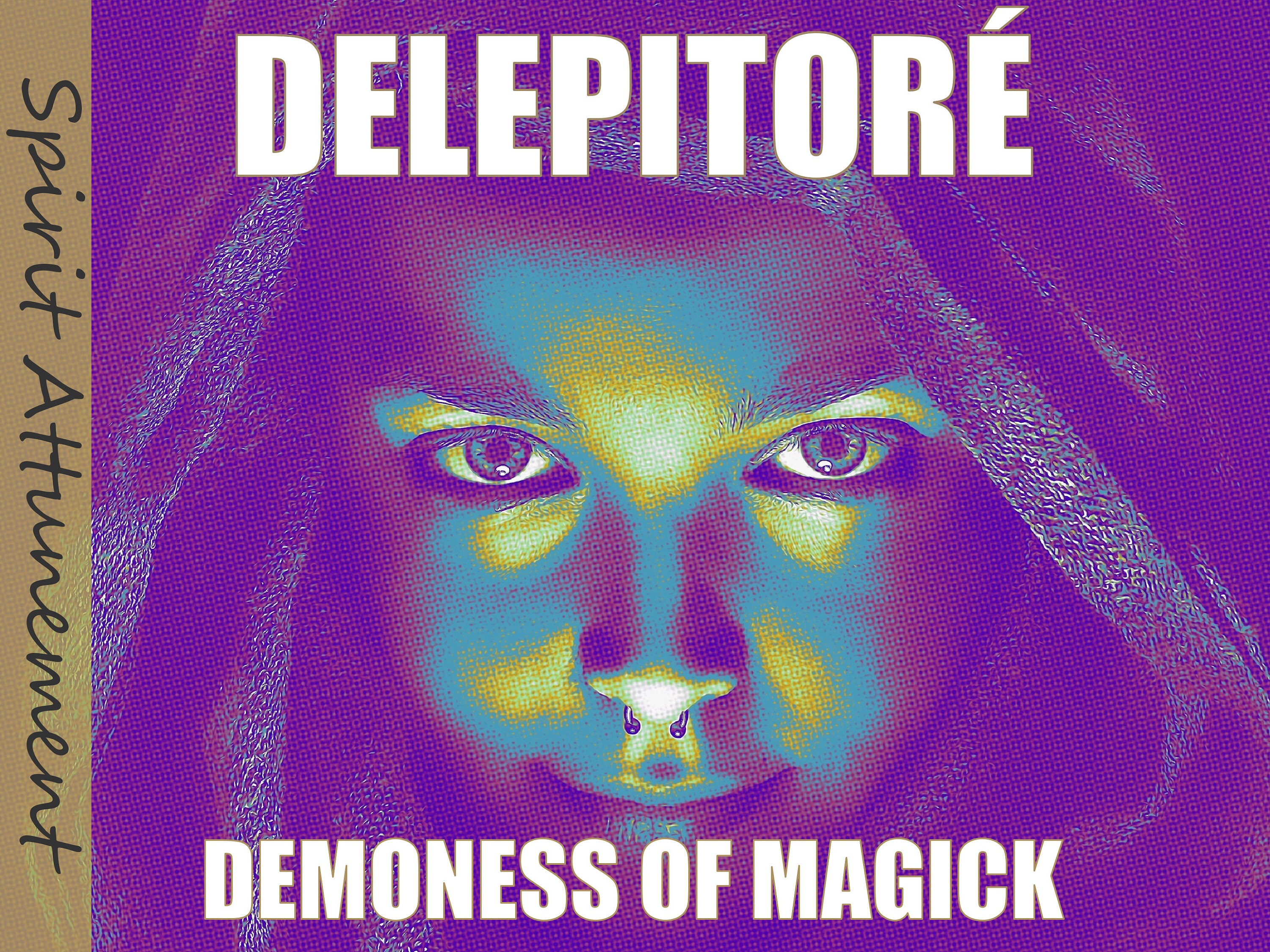 Delepitoré Demon of Magick Spirit Attunement Etsy