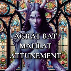 Agrat Bat Mahlat Queen of the Demons Spirit Attunement