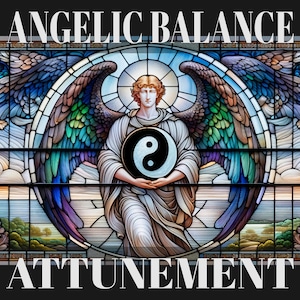 Angelic Balance - Attunement