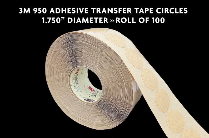3M 950 Adhesive Transfer Tape Circles, 1.750 Diameter, 5 Mil Roll of 100 image 1