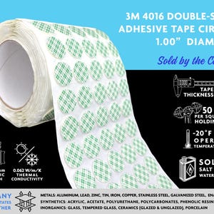 3M 4016 Double-Sided Adhesive Circles, 1.00&quot; Diameter, 1/16&quot; Thick, Sold by the Circle!