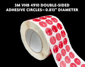 3M VHB 4910 Double-Sided Adhesive Circles >> 0.813" Diameter
