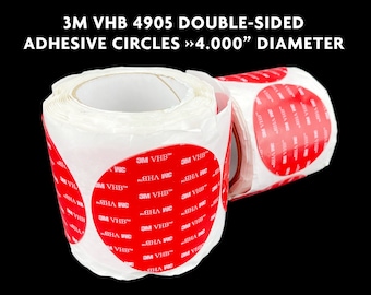 3M VHB 4905 Double-Sided Adhesive Circles >> 4.000" Diameter