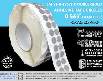 Puede incluir: Un rollo de cinta adhesiva de doble cara 3M VHB 4957F en forma de círculos, con un diámetro de 1,43 cm. La cinta es protectora contra los rayos UV y tiene una fuerza de sujeción de 75 libras por pulgada cuadrada. El rango de temperatura de funcionamiento es de -31 °F a 300 °F. La cinta es resistente a los disolventes, al agua salada y al agua. Se adhiere a metales, superficies pintadas y plásticos de ingeniería.