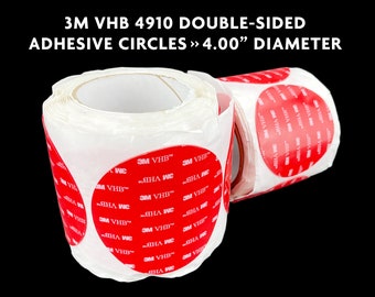 3M VHB 4910 Double-Sided Adhesive Circles >> 4.000" Diameter