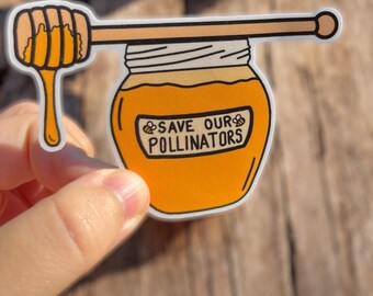 Save Our Pollinators / Honey Sticker