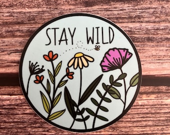 Stay Wild Sticker (Large)