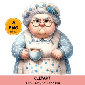 Simpatica nonna scontrosa Clipart, Clipart donna, Divertenti vecchie signore, Nonna scontrosa PNG, Disegni di sublimazione della nonna caffè, donna arrabbiata png