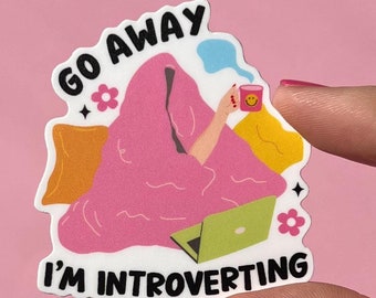 Gå härifrån, jag är introvert, klistermärke med mental hälsa, dekal med mental hälsa, introvert klistermärke, stanna hemma klistermärke, läsklistermärke