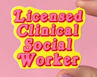 Social worker sticker, LCSW sticker,  social worker gift, pink social worker sticker, social worker month gift, mental health, therapy gift