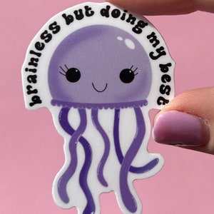 Hersenloos maar doe mijn best sticker, motiverende sticker, inspirerende sticker, sticker geestelijke gezondheid, cadeau geestelijke gezondheid, therapiesticker