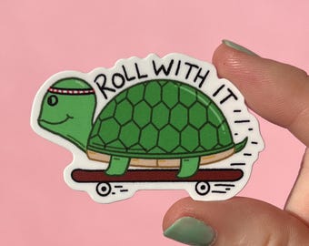 Roll with it sticker, waterproof sticker, anxiety sticker, therapy sticker, therapist sticker, school sticker, turtle sticker, Chromebook