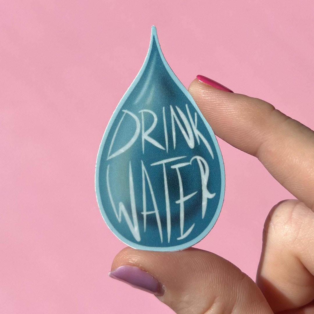 Drink Water Sticker, Water Resistant Sticker, Water Bottle Sticker ...