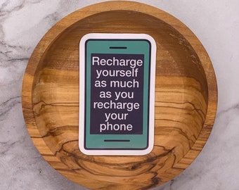 Recharge yourself sticker, phone sticker, mental health sticker, self care sticker, self love sticker, water resistant sticker