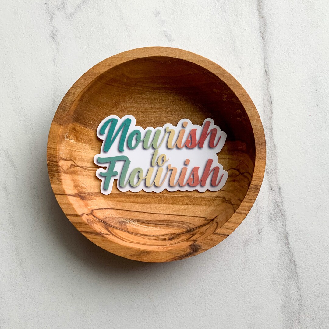 Eating Disorder Recovery Sticker, Nourish to Flourish Sticker, NEDA ...