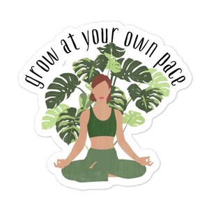 Etiqueta engomada de crecer a su propio ritmo, etiqueta engomada del jardinero, etiqueta engomada de la planta, etiqueta engomada de la terapia, etiqueta engomada de la meditación, etiqueta engomada inspiradora, regalo para ella