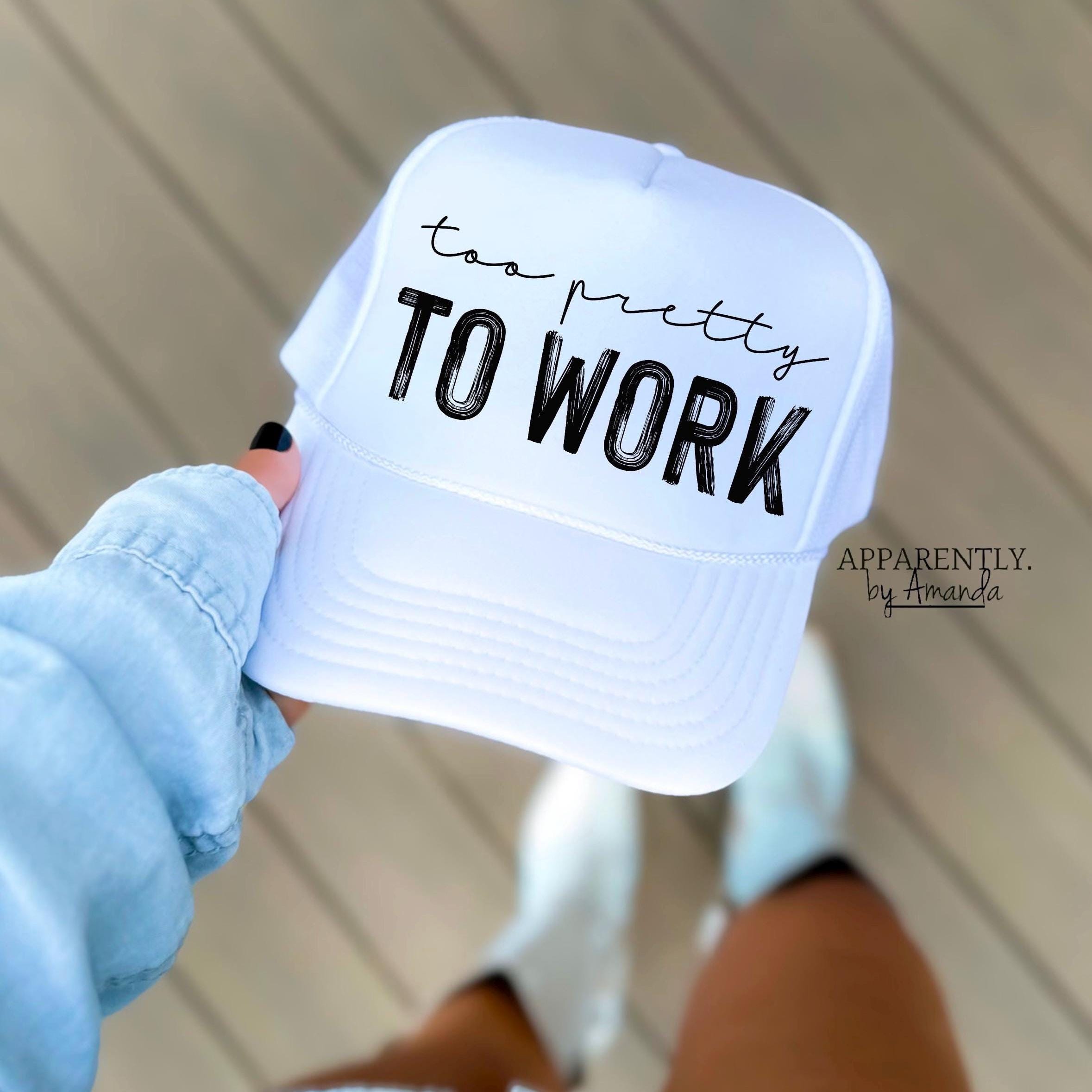 Too Pretty to Work - Etsy