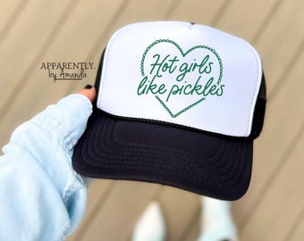 Hot Girls Like Pickles | Trendy Baseball SnapBack Adjustable Trucker Hat
