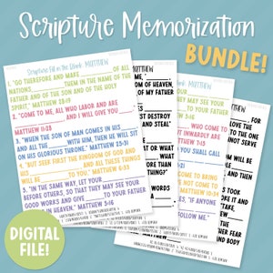 May include: A bundle of printable Scripture Memorization worksheets with fill-in-the-blank questions from the book of Matthew. The worksheets are white with colorful lines and text. The words "Scripture Memorization" and "BUNDLE!" are displayed.