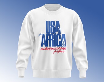 USA for Africa "We are the world" 1985 Sweatshirt