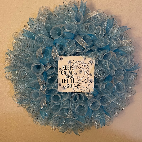 Elsa, Let it go, Keep calm, Elsa wreath, Anna and Elsa, Frozen, Disney Frozen, Elsa decor, Frozen wreath, Ice Queen