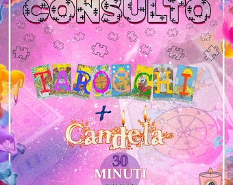 TAROCCHI + CANDELA 30 minuti (entro 24 ore)