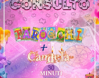TAROCCHI + CANDELA 30 minuti (entro 24 ore)