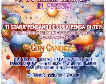 Può includere: Illustrazione artistica con testo in italiano, tra cui "CANALIZZAZIONE DEL PENSIERO" e "CON CANDELA". L'immagine presenta un sole, nuvole e sagome di due volti. È inclusa anche una citazione di William Shakespeare.