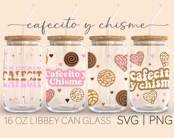 Cafecito y Chisme 4 ontwerpen • 16oz glas kan Cutfile, Mexicaanse Conchas Svg, Cafecito Svg, silhouet Cricut, Svg-bestanden voor Cricut