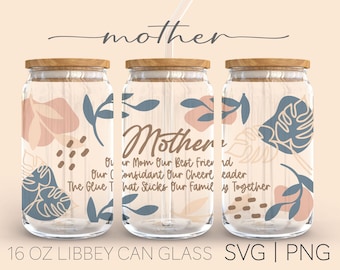 Mother • 16 Oz Glass Can Cut File, Mother's Day, Mama Svg, Mom Life Svg, Gift For Mom, Happy Mom Svg, Svg For Cricut,  Digital Download