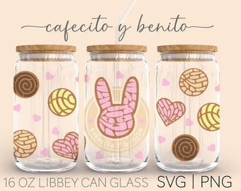 Cafecito Y Banito  • 16oz Glass Can Cutfile, Mexican Conchas Svg, Cafecito Svg, Benito Valentine Svg, Cricut, Svg Files for Cricut