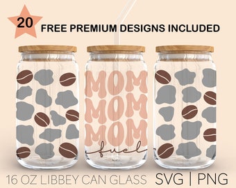Mom Fuel Svg, 16 Oz Libbey Glass Svg, Mom and Coffee, Beer Can Glass Svg, Svg File Silhouette, Digital Download