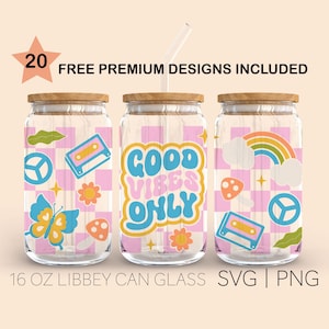 Good Vibes Only • 16 Oz Glass Can Cut File, Hippie Svg, Retro Svg